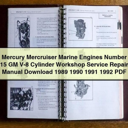 1989-1992 Mercury Mercruiser Marine Engines Number 15 GM V-8 Cylinder Service Repair Workshop Manual PDF
