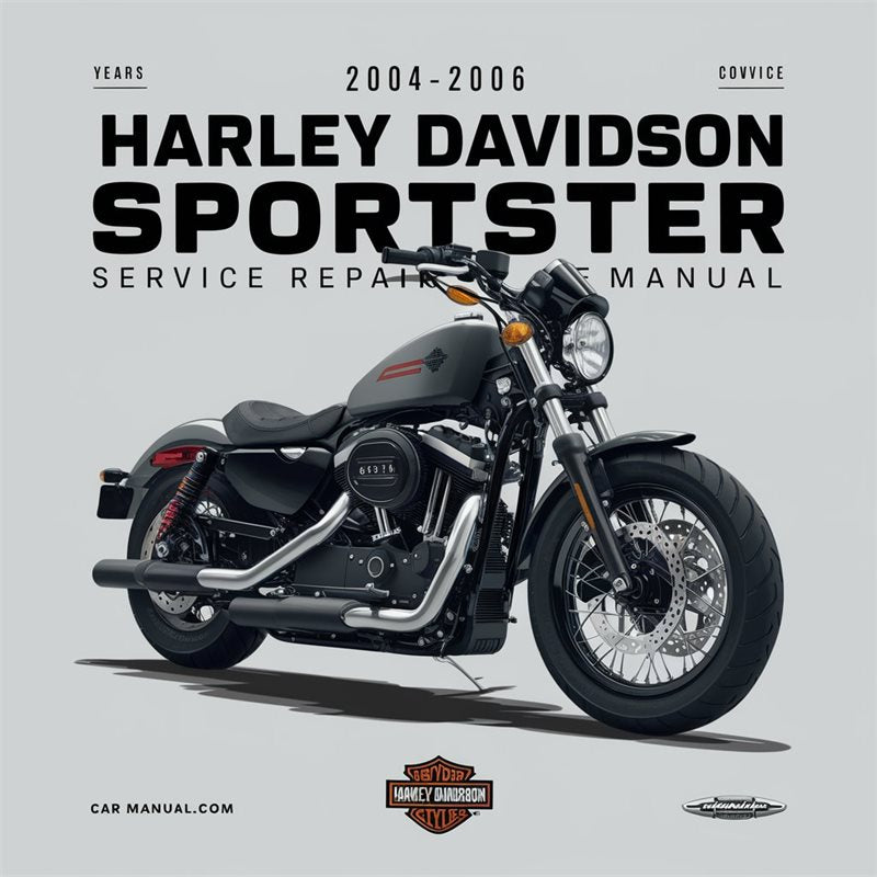 2006 Harley Davidson Sportster Service Repair Workshop Manual PDF