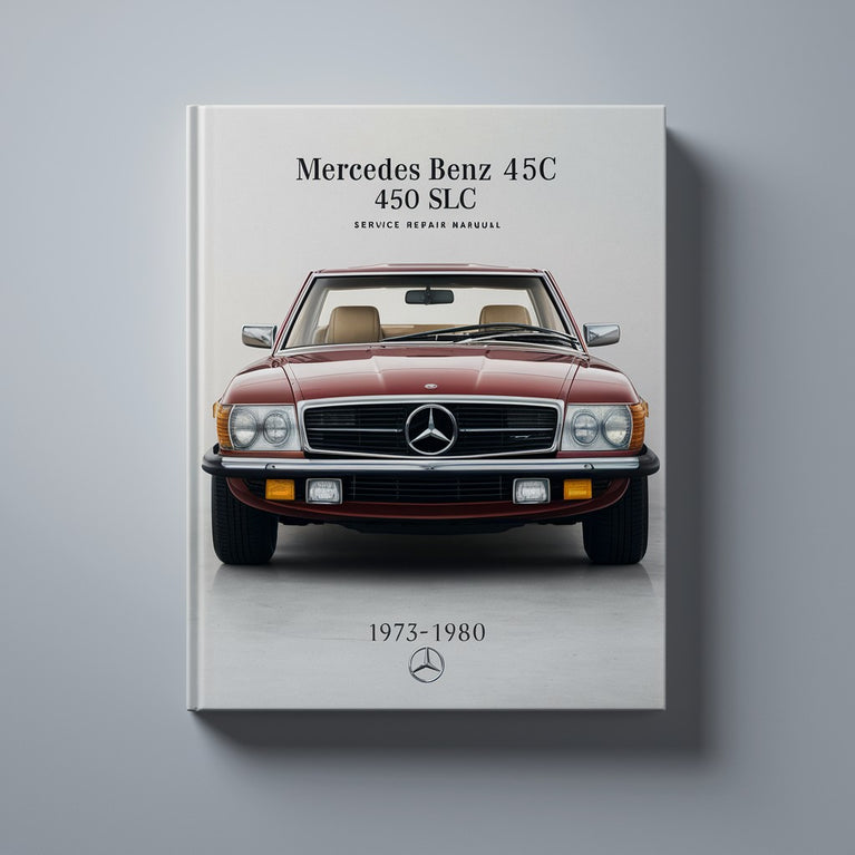 Mercedes Benz 450 SLC (1973 to 1980) Service Repair Manual