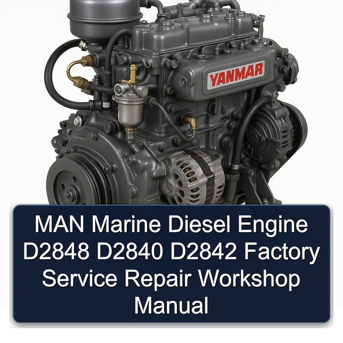 MAN Marine Diesel Engine D2848 D2840 D2842 Service Repair Workshop Manual PDF