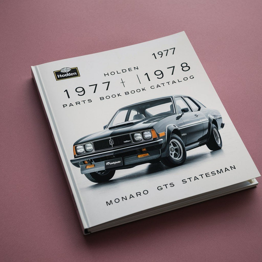 Catálogo del manual de piezas de Holden 1977 1978 HZ MONARO GTS STATESMAN