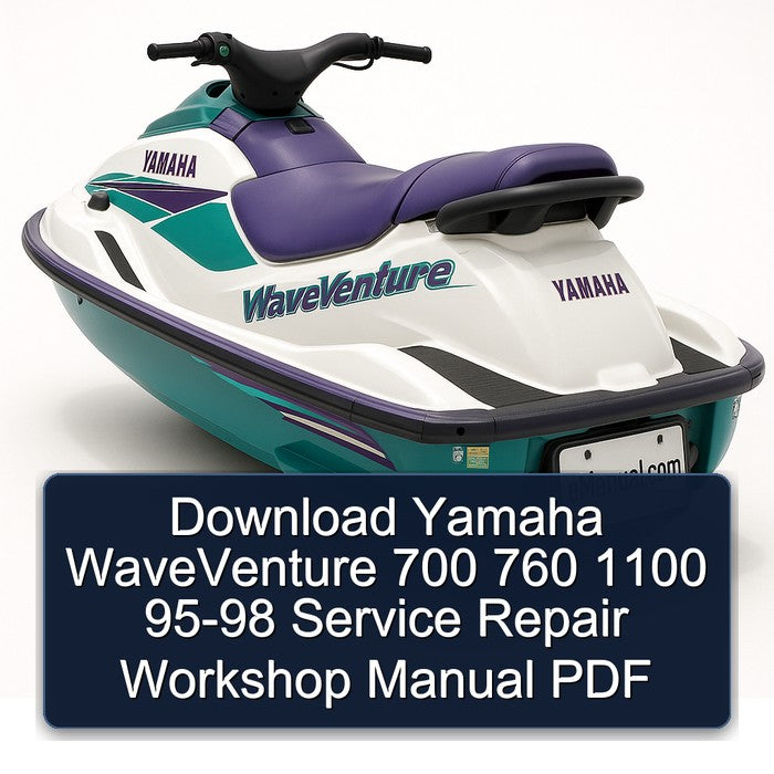 1995-1998 Yamaha Waveventure 700 760 1100 Service Repair Workshop Manual PDF