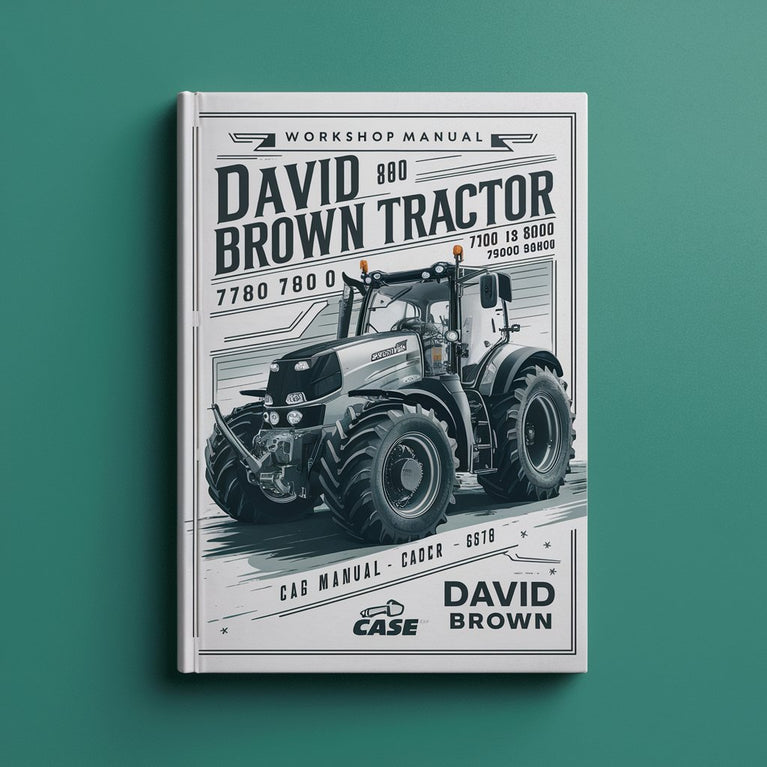 CASE DAVID BROWN Tractor 770 780 880 990 1200 3800 4600 Workshop Manual