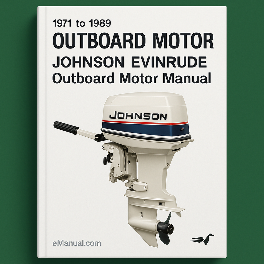 1971 to 1989 Johnson Evinrude Outboard Motor Manual