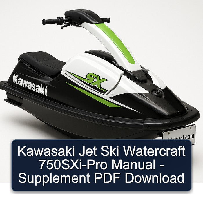 Kawasaki Jet Ski Watercraft 750sxi-pro - Supplement Service Repair Workshop Manual PDF
