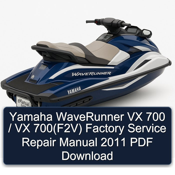 2011 Yamaha Waverunner VX 700 / 700(f2v) Service Repair Workshop Manual PDF