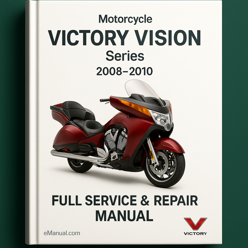 VICTORY VISION Series Motorcycle Full Service & Repair Manual 2008-2010
