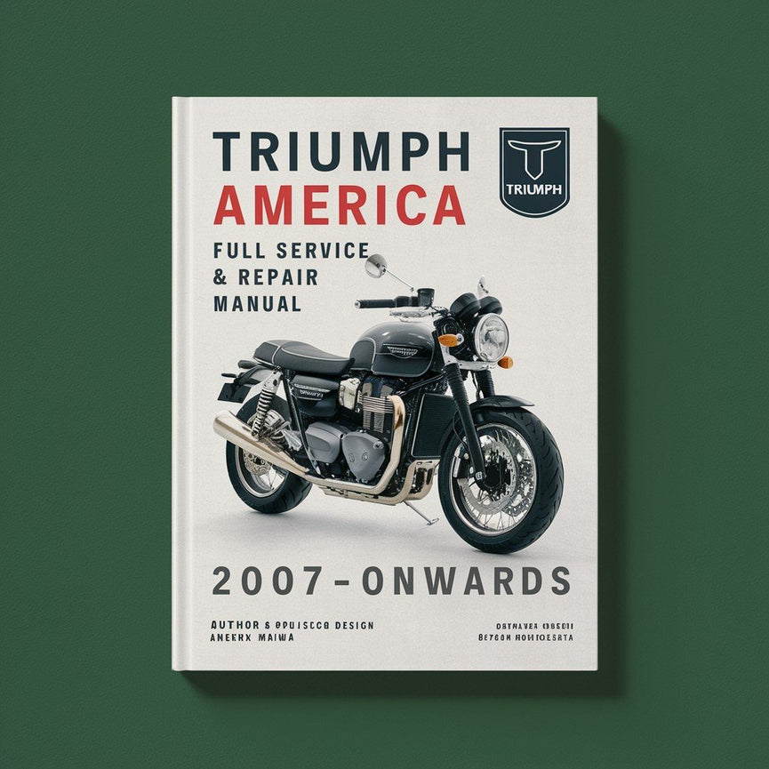 TRIUMPH AMERICA 865CC Komplettes Service- und Reparaturhandbuch ab 2007