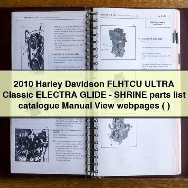 2010 Harley Davidson FLHTCU ULTRA Classic ELECTRA GLIDE-SHRINE Teileliste Katalog Handbuch Webseiten anzeigen ( )