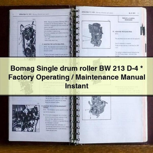 Bomag Single Drum Roller BW 213 D-4 Operating / Service Repair Workshop Manual PDF