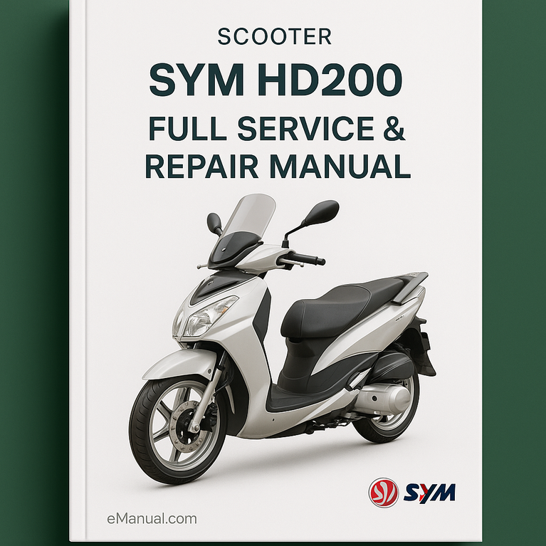 SYM HD200 Scooter Full Service & Repair Manual