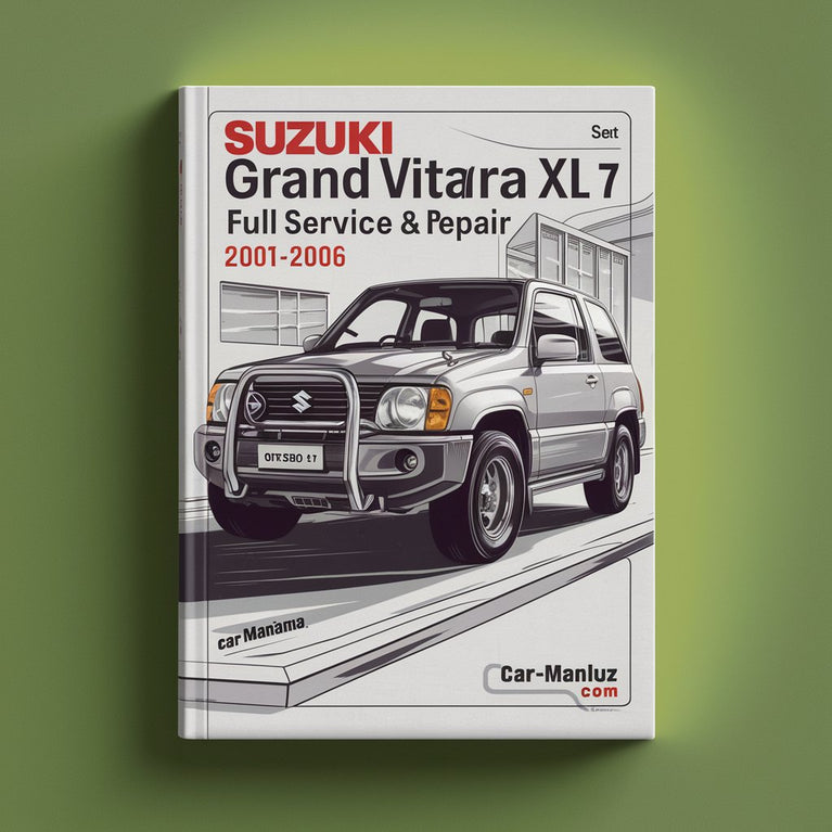 Suzuki Grand VITARA Grand VITARA XL 7 Full Service & Repair 2001-2006