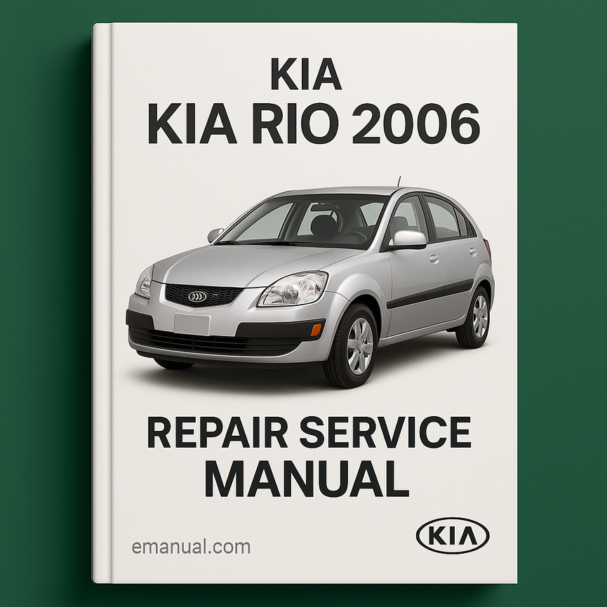 Kia Rio 2006 Repair Service Manual