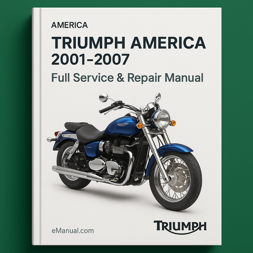 Triumph America 2001-2007 Full Service Repair Manual