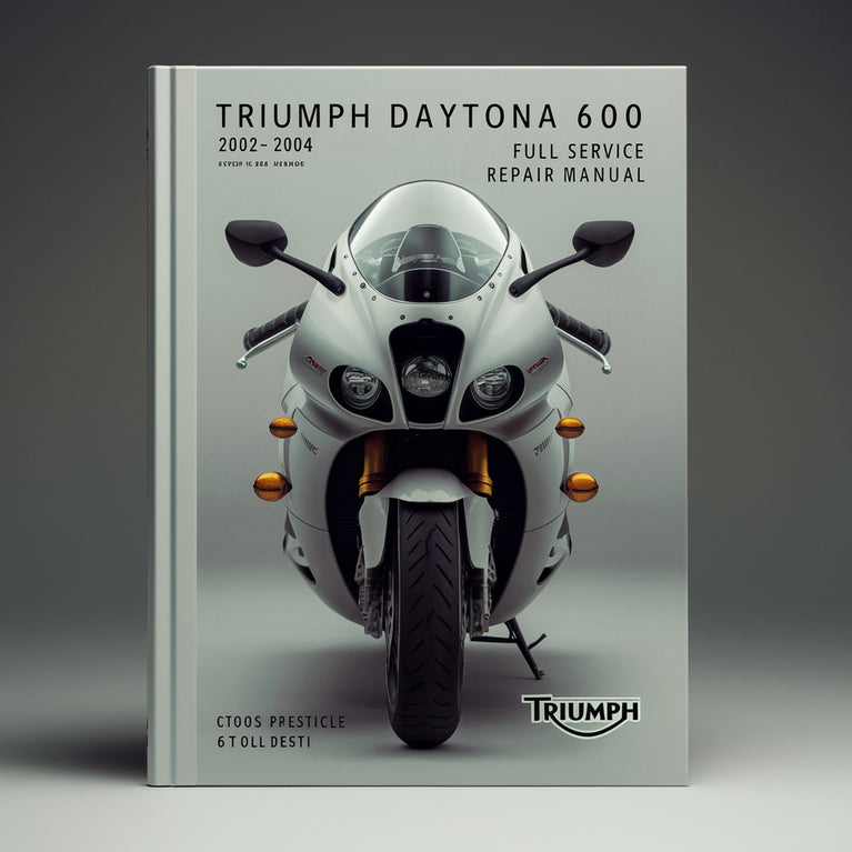 Triumph Daytona 600 2002-2004 Vollständiges Service-Reparaturhandbuch