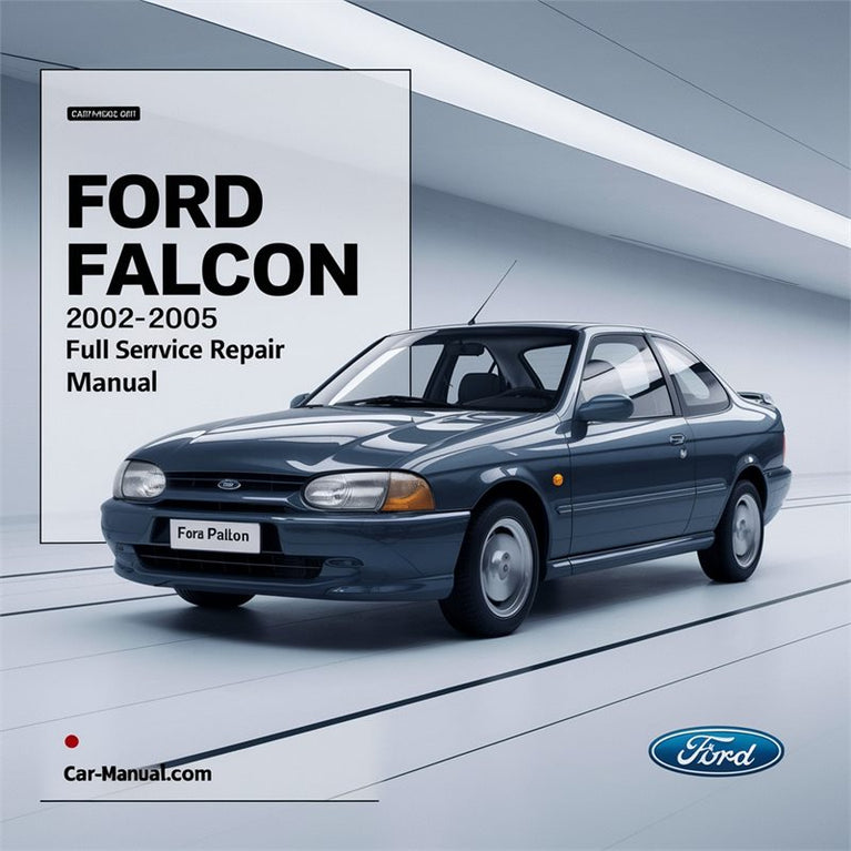 2002-2005 Ford BA Falcon Service Repair Workshop Manual PDF