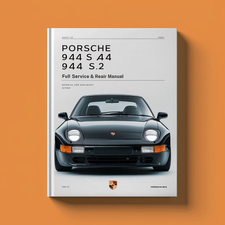 PORSCHE 944 S 944 S2 Full Service & Repair Manual