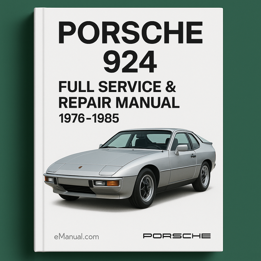 Manual completo de servicio y reparación del PORSCHE 924 1976-1985