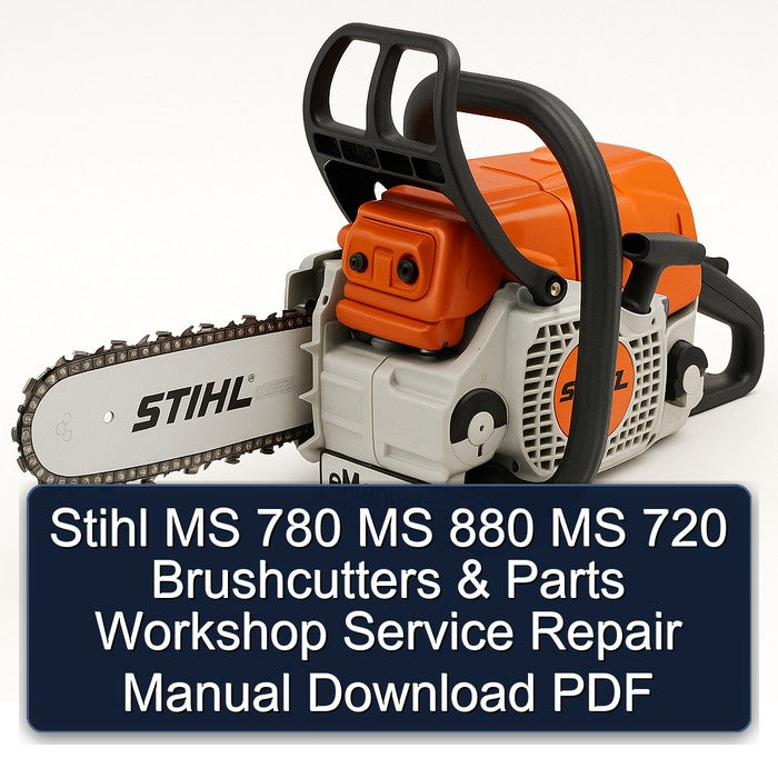 Stihl MS 780 880 720 Brushcutters Parts Service Repair Workshop Manual PDF