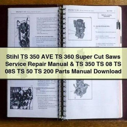 Rolls Royce Parts Manuals Stihl TS 350 AVE 360 Super Cut Saws 08 08S 50 200 Catalog PDF
