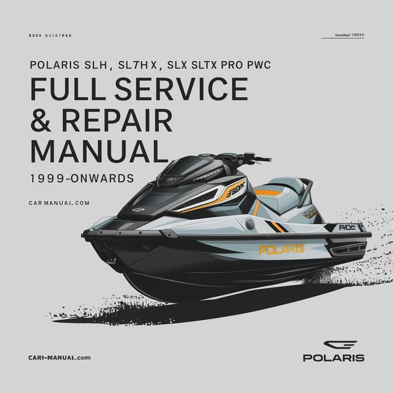 1999 Polaris SLH Slth SLX Sltx PRO 785 PWC -onwards Service Repair Workshop Manual PDF