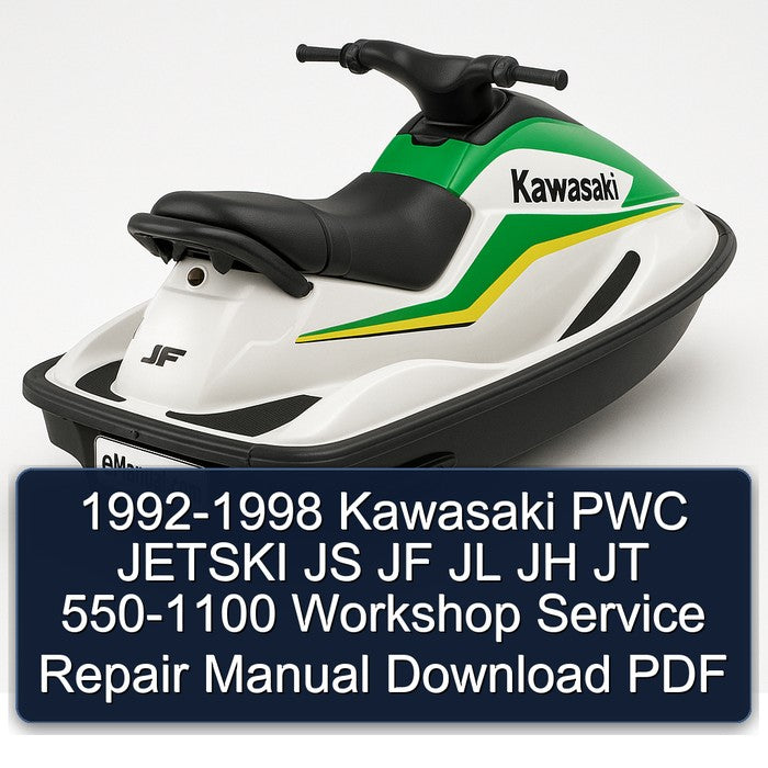 1992-1998 Kawasaki PWC Jetski JS JF JL JH JT 550-1100 Service Repair Workshop Manual PDF