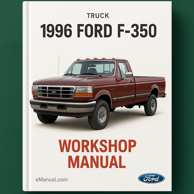 1996 Ford F350 F-350 Workshop OEM Service Repair Manual
