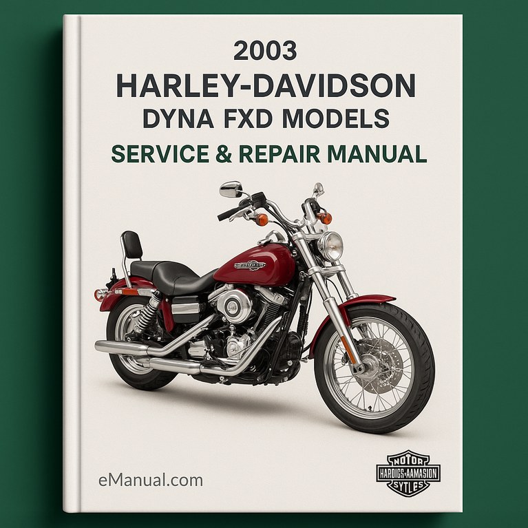2003 Harley-Davidson Dyna FXD Models Service Repair Manual SET Wide Glide Low Rider Super Glide Sport T-Sport