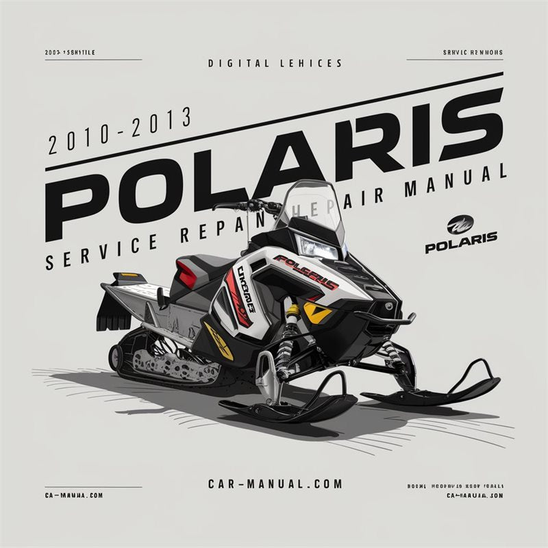 2012-2013 Polaris Snowmobile 600 800 Rush Pro RMK Assault Indy Switchback Service Repair Workshop Manual PDF