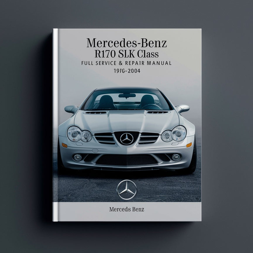 Manual de servicio y reparación completo de Mercedes Benz R170 SLK Class 1996-2004