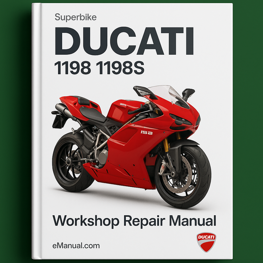 DUCATI SuperBIKE 1198 1198S BIKE Workshop Repair Manual