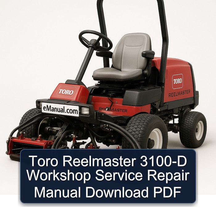 Toro Reelmaster 3100-D Service Repair Workshop Manual PDF