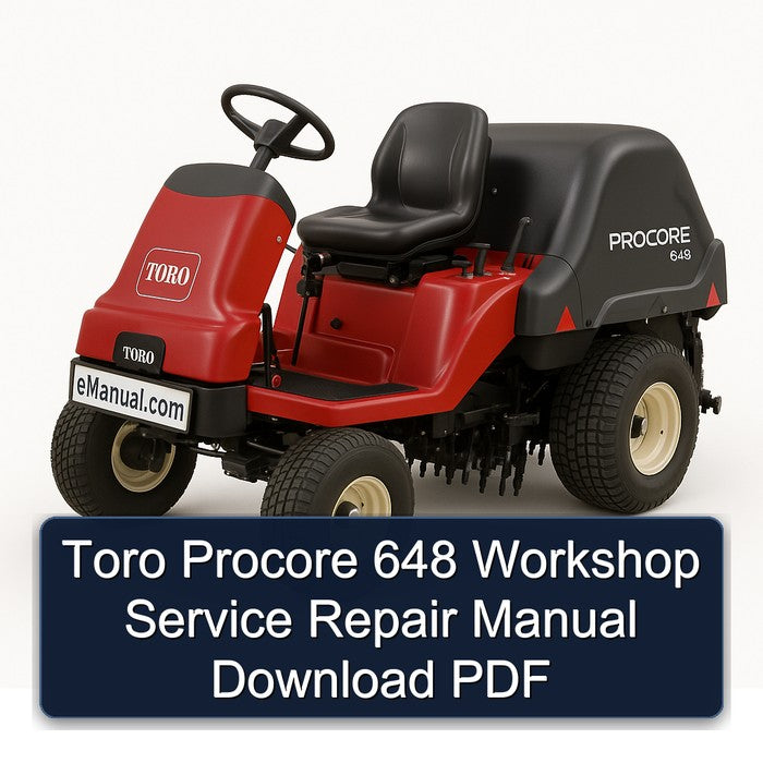 Toro Procore 648 Service Repair Workshop Manual PDF