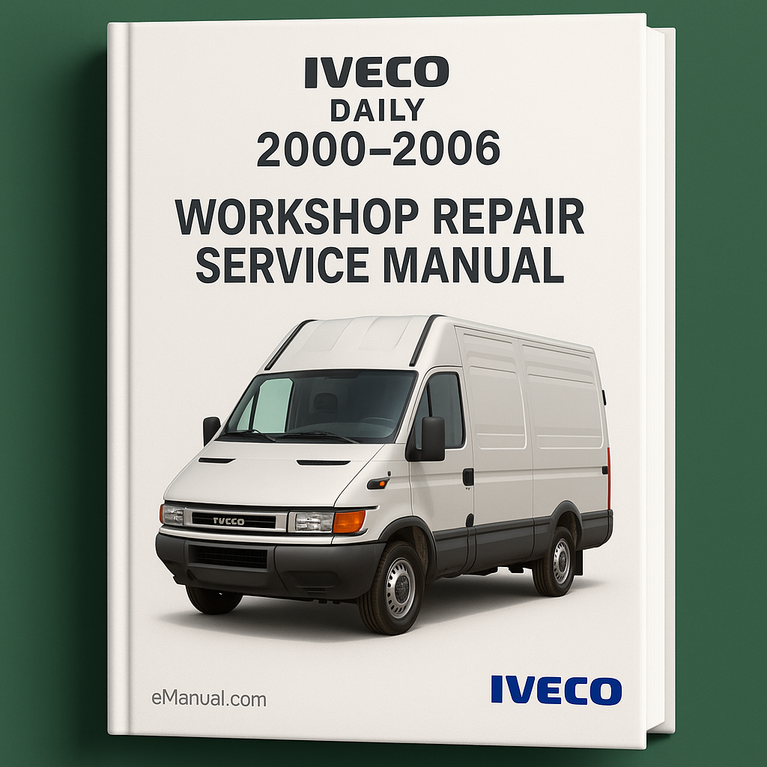 Iveco DAILY 2000-2006 Workshop Repair Service Manual
