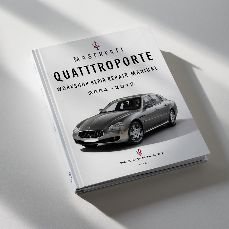 MASERATI QUATTROPORTE 2004-2012 Workshop Repair Manual