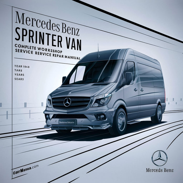 Manual completo de servicio y reparación del taller Mercedes Benz Sprinter Van 2000 2001 2002 2003 2004 2005 2006