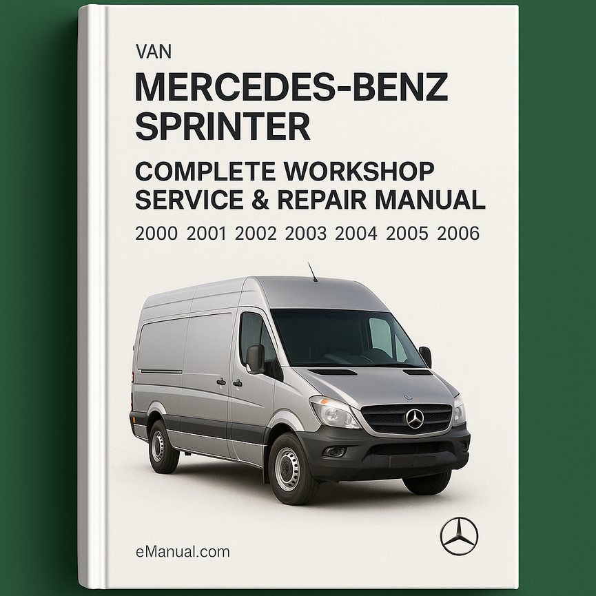 Manual completo de servicio y reparación del taller Mercedes Benz Sprinter Van 2000 2001 2002 2003 2004 2005 2006