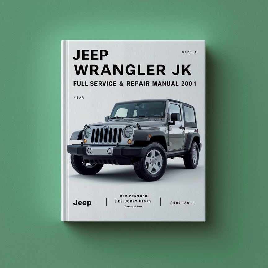 Jeep WRANGLER JK Vollständiges Wartungs- und Reparaturhandbuch 2007-2011