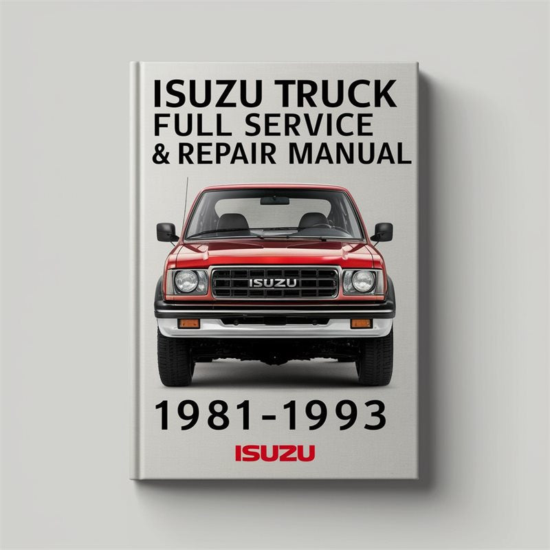 1981-1993 Isuzu Q Series Truck Service Repair Workshop Manual PDF
