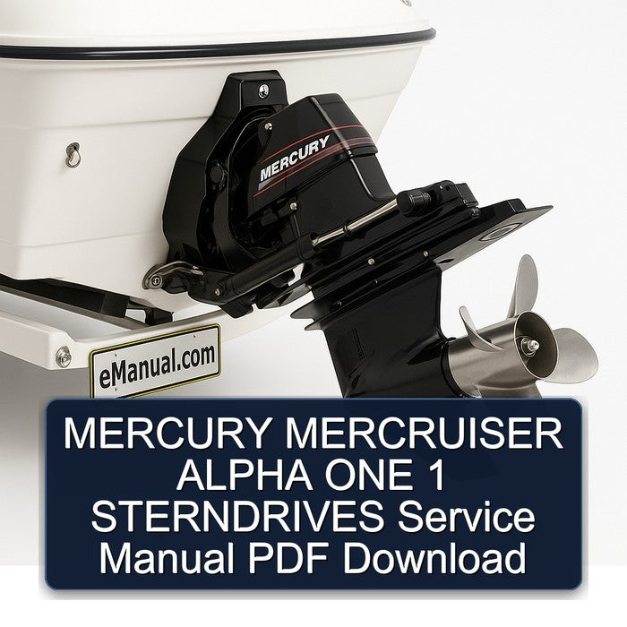 Mercury Mercruiser Alpha ONE 1 Sterndrives Service Repair Workshop Manual PDF