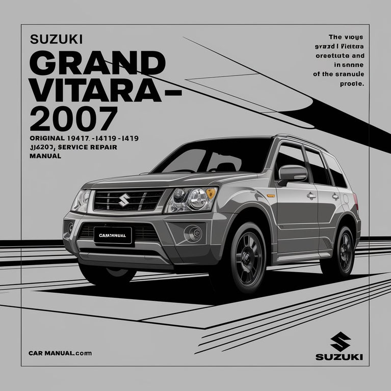 Manual de servicio y reparación original de Suzuki Grand Vitara 2007 JB416 JB419 JB420 JB627