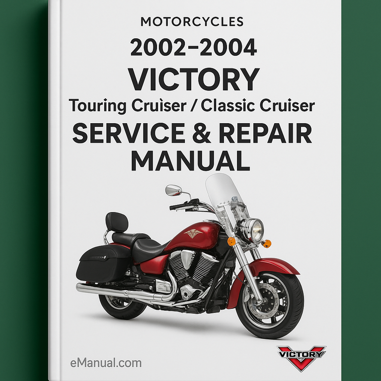 2002-2004 VICTORY Touring Cruiser / Classic Cruiser Motorcycles Service Repair Manual (PDF Preview Highly Detailed FSM Perfect for the DIY person) Download