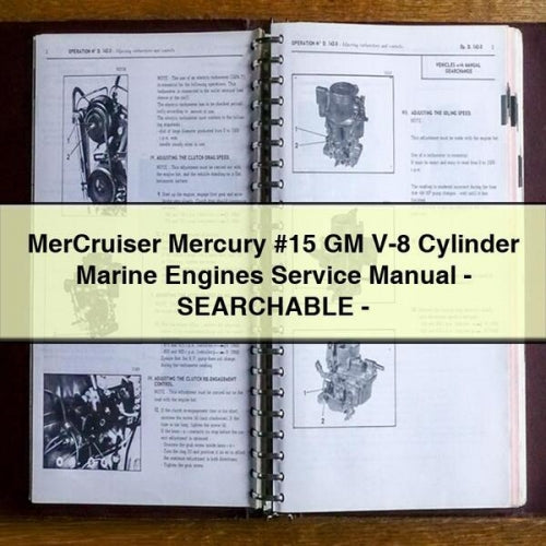 Mercruiser Mercury 15 GM V-8 Cylinder Marine Engines - Searchable Service Repair Workshop Manual PDF