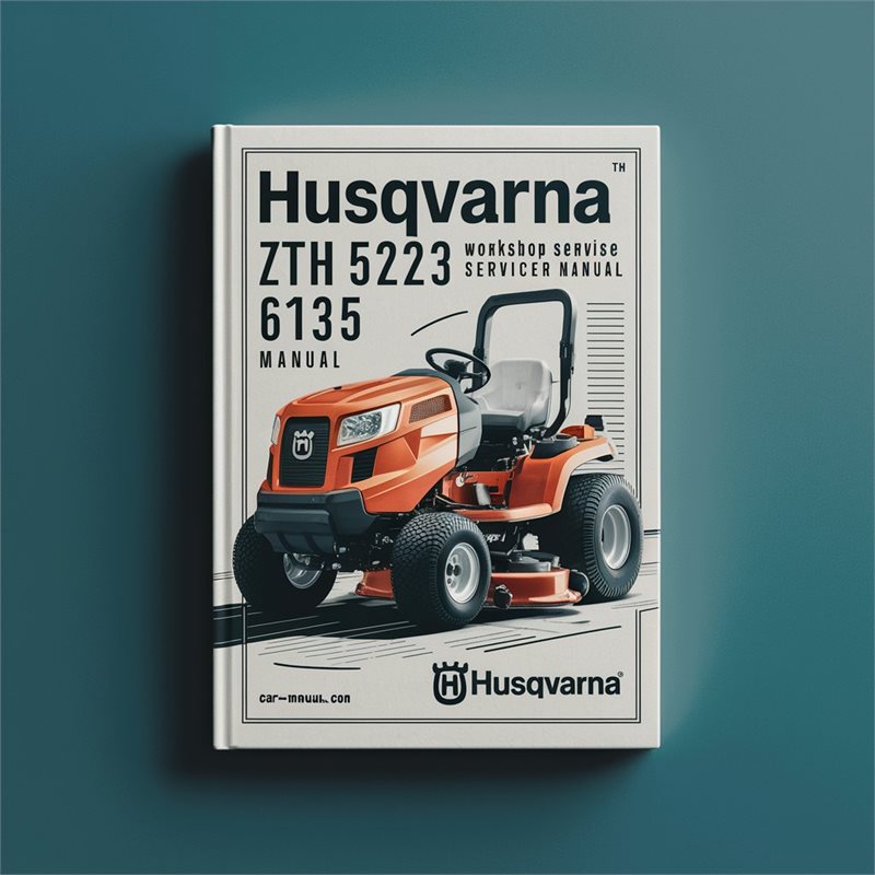 Husqvarna ZTH 5223 6125 Mower Service Repair Workshop Manual PDF