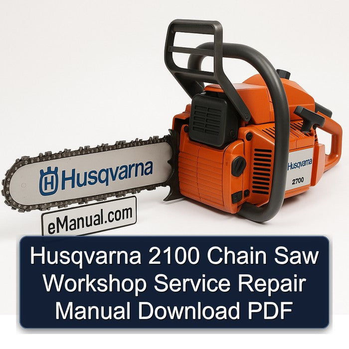 Husqvarna 2100 Chain Saw Service Repair Workshop Manual PDF