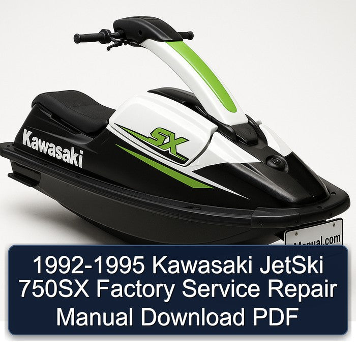 1992-1995 Kawasaki Jetski 750SX Service Repair Workshop Manual PDF