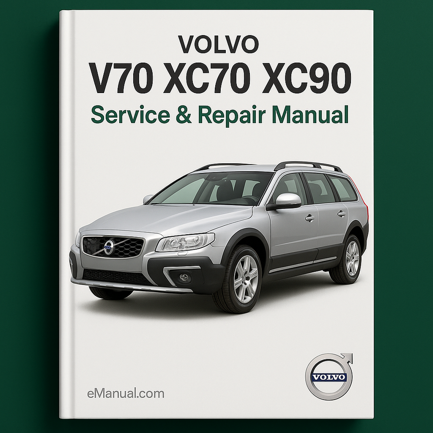 Volvo v70 xc70 xc90 Service Repair Manual