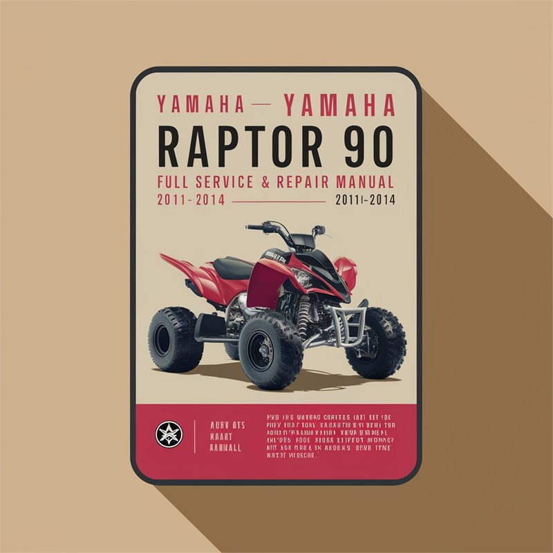 2011-2014 Yamaha Raptor 90 ATV Service Repair Workshop Manual PDF