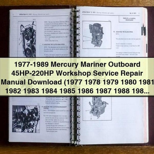 1977-1989 Mercury Mariner Außenborder 45 PS-220 PS Werkstatt-Service-Reparaturhandbuch (1977 1978 1979 1980 1981 1982 1983 1984 1985 1986 1987 1988 1989)