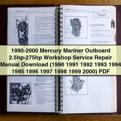 1990-2000 Mercury Mariner Außenborder 2,5-275 PS Werkstatt-Service-Reparaturhandbuch (1990 1991 1992 1993 1994 1995 1996 1997 1998 1999 2000)